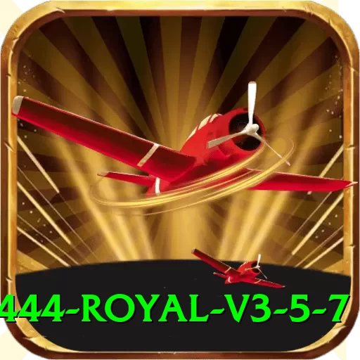c444 - Royal v3.5.7 - 2